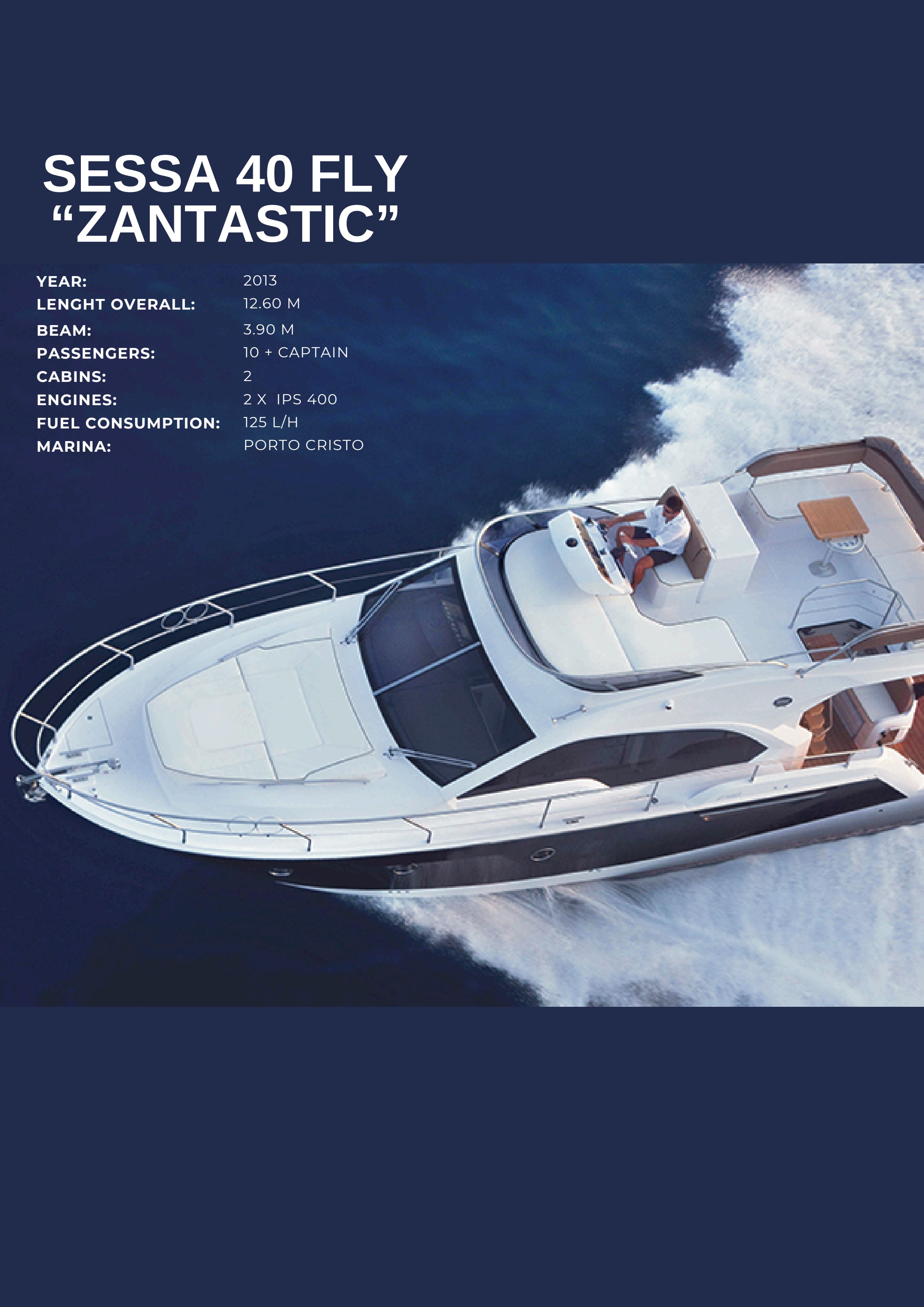 Sessa 40 Fly Zantastic yacht charter in Mallorca — cockpit lounge shaded for long Mediterranean lunches, from Club Nàutic Porto Cristo.